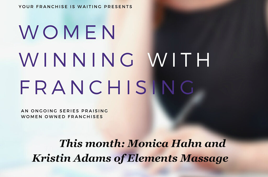 Women Winning with Franchising elements massage franchise opportunity