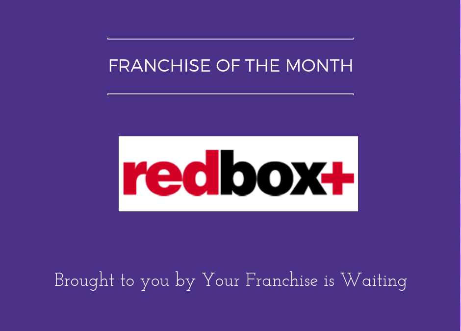 Franchise of the Month – Redbox+