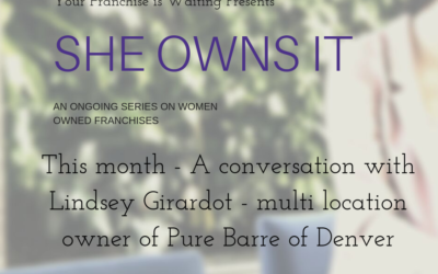 She Owns It – an interview with a multi unit owner of Pure Barre