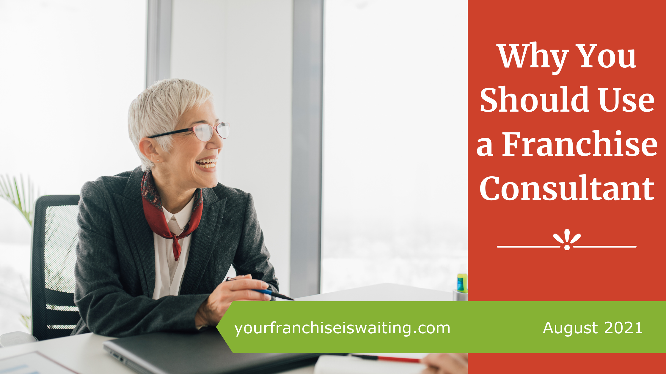 Why You Should Use A Franchise Consultant - Your Franchise Is Waiting